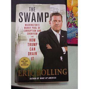 The Swamp by Eric Bolling HC DJ NEW
